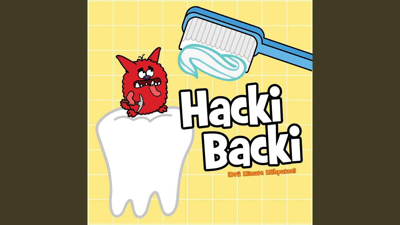  Hacki Backi (Drü Minute Zähputze) - YouTube Bildidee 