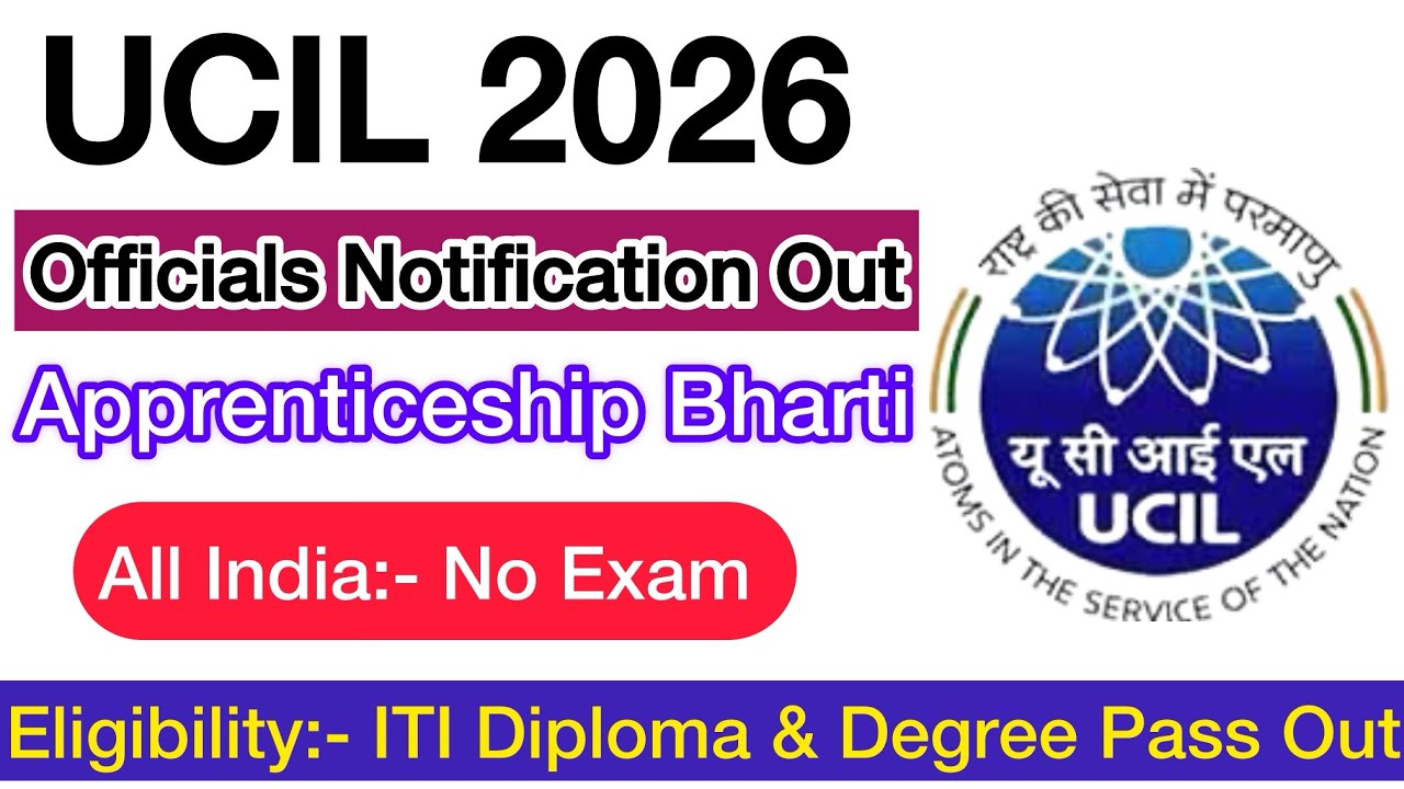 UCIL Recruitment 2026 || UCIL Apprenticeship 2026 Vacancy || All India UCIL Application Form Out 