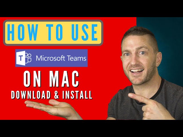 How to Download, Install, and Use Microsoft Teams on Mac