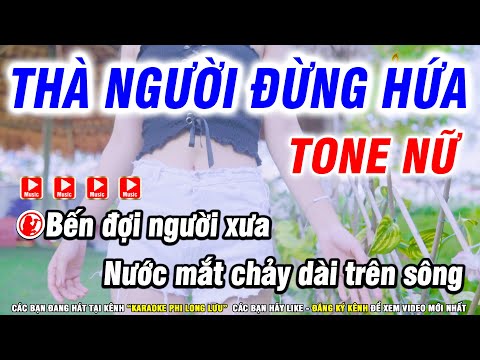 Video Karaoke Thà Người Đừng Hứa - Tone Nữ Nhạc Sống Cha Cha... - youtube