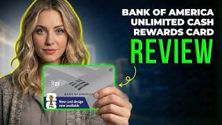 Bank of America Unlimited Cash Rewards Credit Card Review 2026 | Flat Cash Back Card Explained
