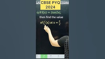 Q) If f(x)=|tan2x|,  then find the value of f^′ (x) at x=𝜋/3.. #cbse2026 #maths #class12math #cbse