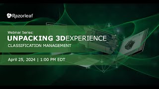 3DEXPERIENCE Classification Manager (CCM) | 3DX Webinar screenshot 5