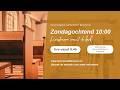 Zondag 24 mei 2026 | 10:00 uur | ochtenddienst