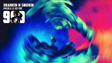 Future & Lil Uzi Vert - Drankin N Smokin (feat. Juice WRLD) [Remix]