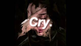 Cry - Vowl x Kol Slowed Remix