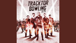 Video thumbnail of "Tracktor Bowling - Напролом"