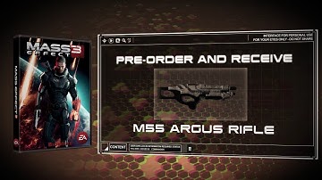 Mass Effect 3 - "M55 Argus Assault Rifle" Pre-Order Bonus Trailer