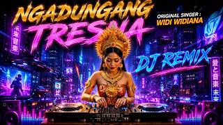 Download lagu NGADUNGANG TRESNA - WIDI WIDIANA VERSI DJ REMIX || DJ BALI TERBARU 2025 || KUMPULAN LAGU BALI
