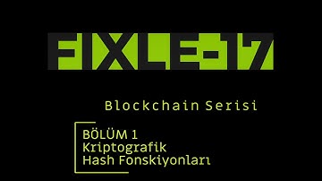 Blockchain Serisi | Bölüm 1 - Kriptografik Hash Fonksiyonları