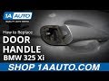 How to Replace Rear Exterior Door Handle 01-05 BMW 325 Xi