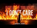 Hate Me If You Want I Don T Care Official Lyrical Song 2026 