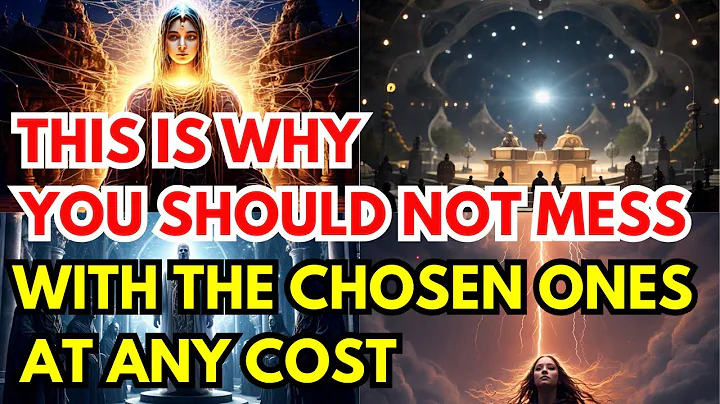 7 Reasons Why You Should Never Mess With Chosen Ones . It Could Change Your Life Forever.