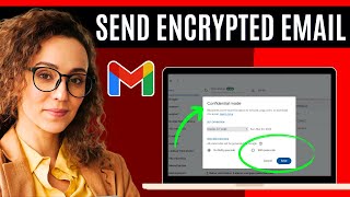 How to Send an Encrypted Email in Gmail (Easy Method)