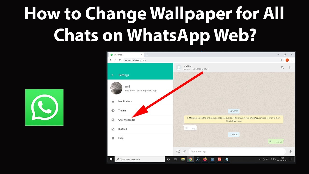 How to Change Wallpaper for All Chats on WhatsApp Web? - YouTube