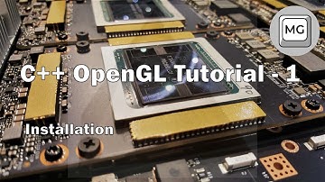 C++ Open GL Tutorial - 1 - Installation