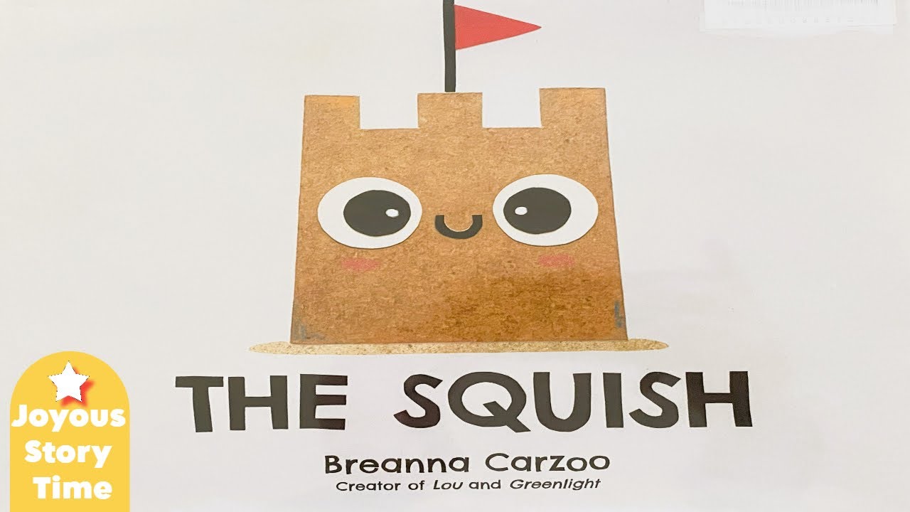 🏰 Kids Book Read Aloud: Squish