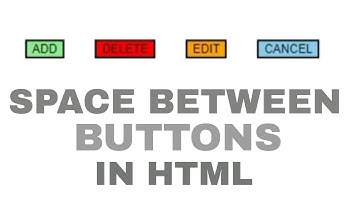 How to give space between two buttons in html | Give Button Color