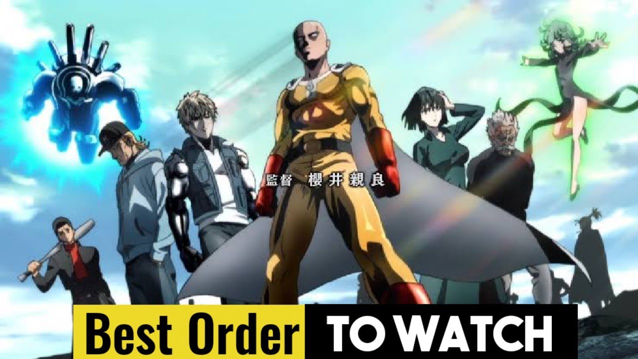 Watch - One Punch Man 2022 Watch Order Guide