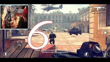 Modern combat 4 Zero Hour: Mission 6- MANHUNT android/ios