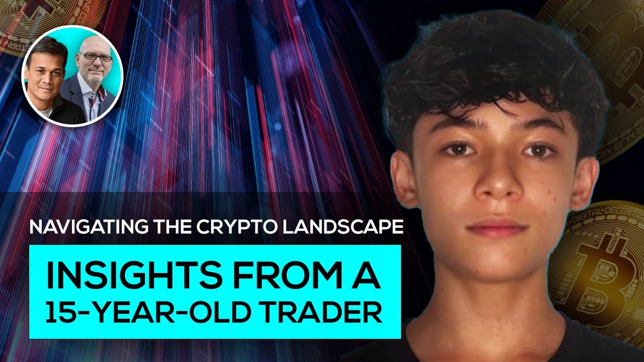Navigating the Crypto Landscape: Insights from a 15-Year-Old Trader