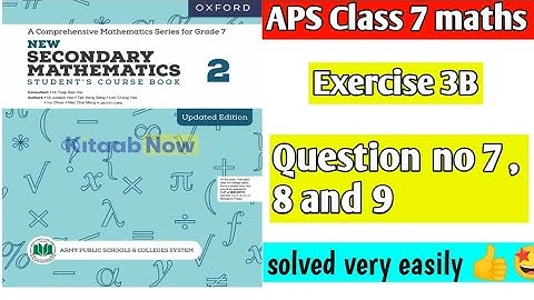 Exercise 3B Question no 7 , 8 and 9 || Oxford secondary mathematics book 2