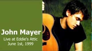 20 Outside In The Underground - John Mayer (Live at Eddie's Attic - June 1st, 1999)