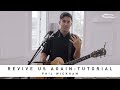 PHIL WICKHAM Revive Us Again Tutorial mp3