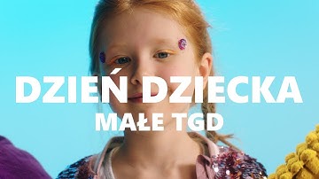 Małe TGD - Dzień Dziecka/Tekst