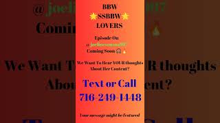 Episode on joelinesousaa997 coming soon  YOUR thoughts? 🍑📲 Text or call 716-249-1448 #bbw