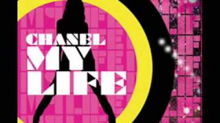 Chanel - My Life (Haji & Emanuel Remix)