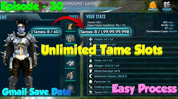 Ark mobile: How to Hack Unlimited Tame Slots 🔥  | Unlimited Taming | Episode 30 | Soa Squad
