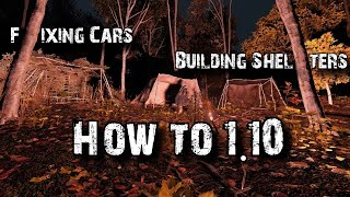 How to Build New Shelter, Fix The Car, And More!! (DayZ 1.10 Update)