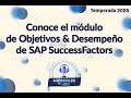Conoce el módulo de Objetivos &amp; Desempeño de SAP SuccessFactors