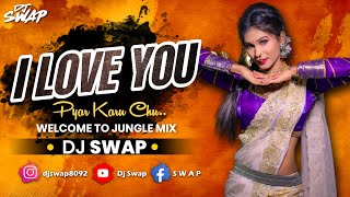 I Love You Pyar Karu Chu Dj Swap | Jungle Mix | Roadshow Mix @KPSoundsPune