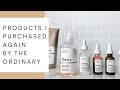 SKINCARE PRODUCTS I KEEP BUYING - The Ordinary