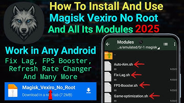 How To Install And Use Magisk Vexiro & Modules No Root Any Android || 2025