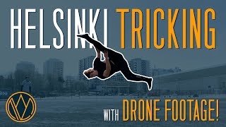 HELSINKI AERIAL TRICKING (Drone Footage!)