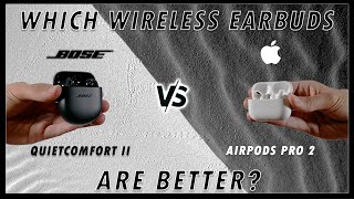 Bose QuietComfort II vs AirPods Pro 2 | Which Wireless Earbuds are Better with iPhone? (Review)