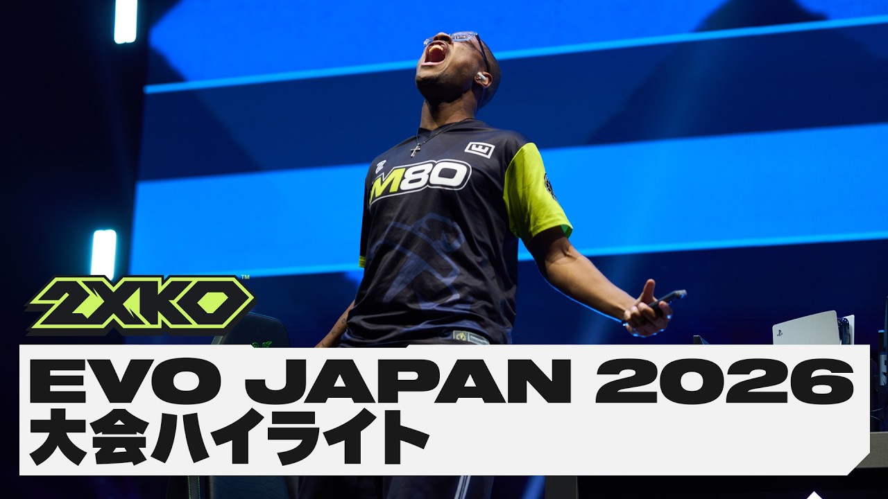 2XKO SECOND MAJOR 大会ハイライト | Evo Japan 2026 - YouTube