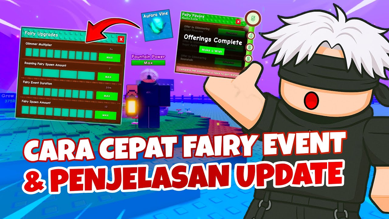 CARA CEPAT FAIRY EVENT DAN PENJELASAN UPDATE FAIRY GROW A GARDEN