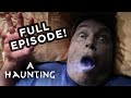 Only A HIGHER POWER Can Save Family- FULL EPISODE! | A Haunting