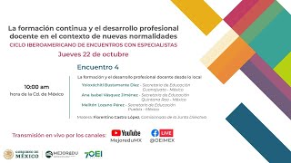 Ciclo Iberoamericano MEJOREDU_OEI | Encuentro #4