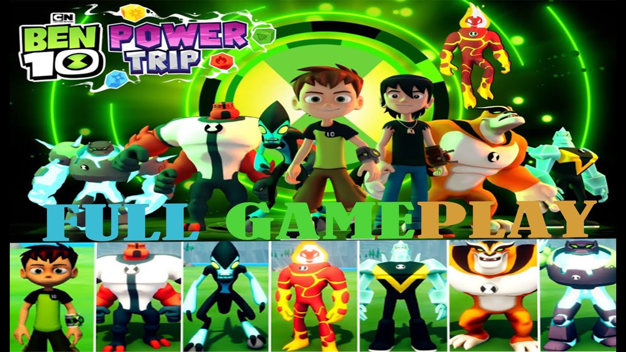 Ben 10 Power Trip FULL GAME Longplay (PS4, XB1, AND PC) 1080p 60FPS ...