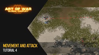 Movement and attack. Tutorial 4 (Art of War 3 RTS) screenshot 2