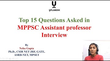 MPPSC Assistant Professor | Interview 2024 | Top 15 Most Asked Questions | Full Preparation Tips