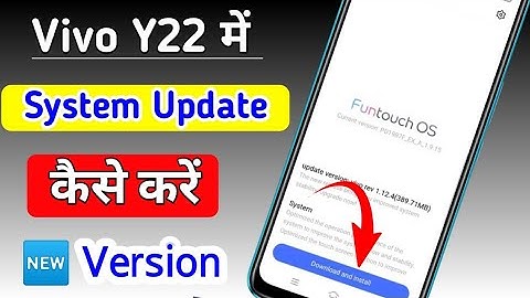 How to system update in vivo y22 / Vivo y22 mobile ko update kaise kare | vivo y22 new version