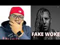 First Time Hearing Tom McDonald - Fake Woke (REACTION)