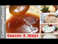 Sauces  5  Ways - 10 mins. And Under Recipes