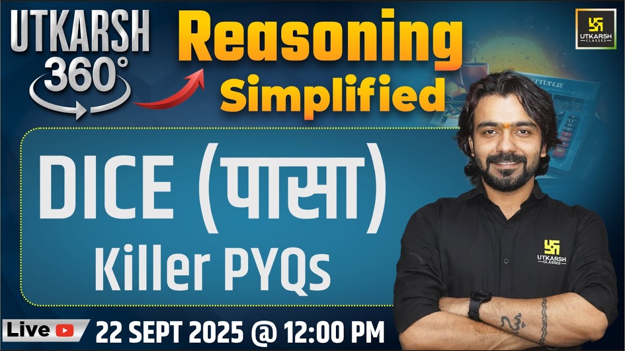 Dice | Reasoning Simplified | Utkarsh 360 Series #19 | Akshay Sir